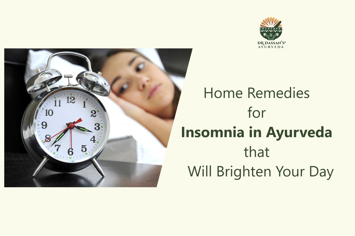 Home Remedies for Insomnia in Ayurveda That Will Brighten Your Day